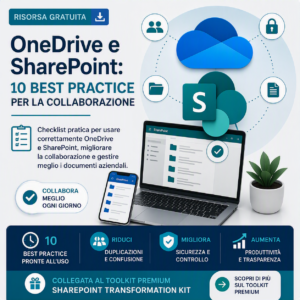 OneDrive e SharePoint: 10 Best Practice per la Collaborazione
